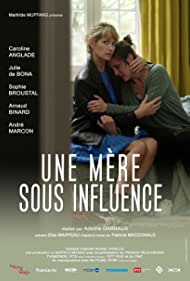 Une mère sous influence (2018)