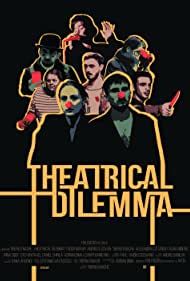 Theatrical Dilemma (2020)