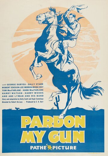 Pardon My Gun (1930)